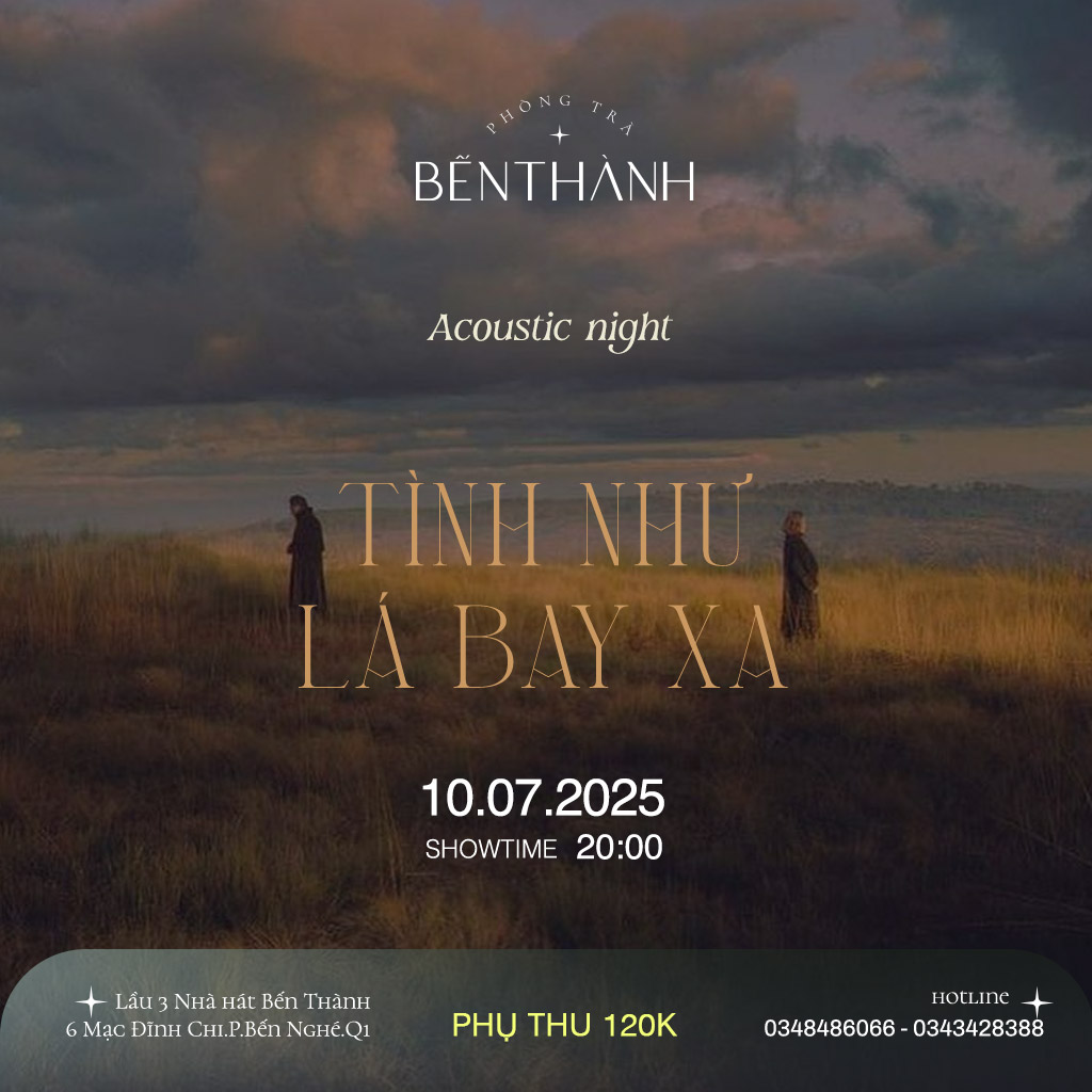Lịch diễn phòng trà Bến Thành