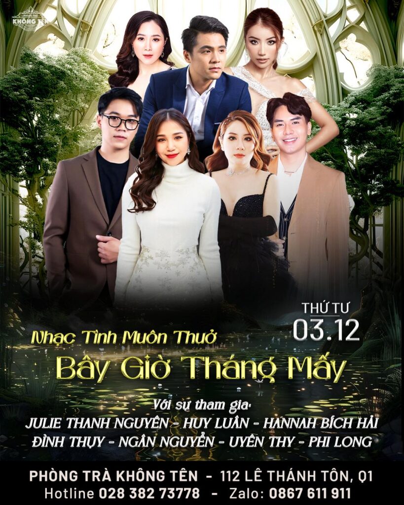 Lịch diễn phòng trà Không Tên mới nhất